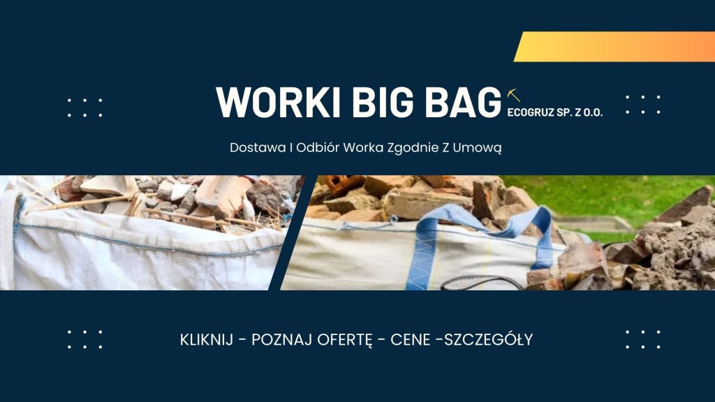grafika zachecajaca do wywózu gruzu Gdynia Worki Big Bag